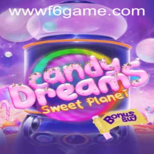 CandyDreamsSweetPlanet: Exploring the Delightful Universe of F6 GAME