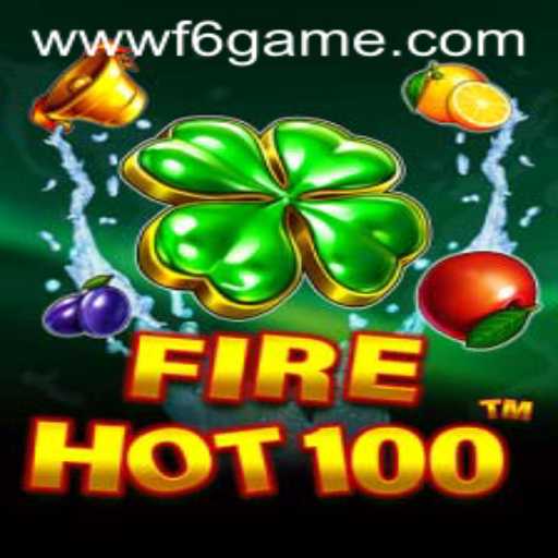 Discovering the Thrills of 'FireHot100': A Guide to F6 GAME