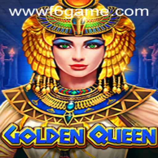 GoldenQueen: Unveiling the Exciting Realm of F6 GAME