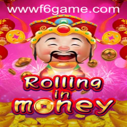 Unlocking the Thrills of RollingInMoney: The F6 GAME Experience