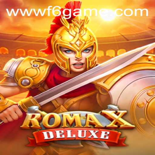 Exploring the World of RomaXDeluxe: An Exciting New Chapter in Gaming